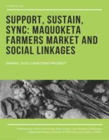 Support, Sustain, Sync: Maquoketa Farmers Market Organizational and Policy Study 
