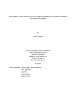 Social workers, white supremacy culture and refugee mental health care: social work ideologies and discourse in language