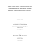 Adaptable 3d range geometry compression techniques with an assistive mobile application toward improving navigational independence via real-time 3d spatial audio soundscapes