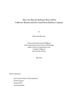 That’s the way the railroad went (2023): collective memory and the Central Iowa Railway Company