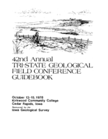 42nd Annual Tri-State Geological Field Conference Guidebook: October 13–15. 1978, Kirkwood Community College, Cedar Rapids, Iowa