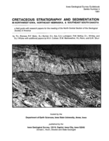 Cretaceous stratigraphy and sedimentation in northwest Iowa, northeast Nebraska, & southeast South Dakota: a field guide with research papers for the meeting of the North-Central Section of the Geological Society of America