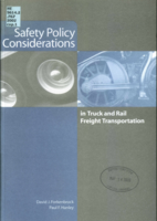 Safety Policy Considerations in Truck and Rail Freight Transportation