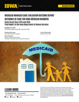 Medicaid Managed Care Evaluation Outcome Report - Outcomes of Care for Iowa Medicaid Members, State Fiscal Years 2014 and 2016: Final report to the Iowa Department of Human Services