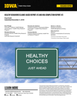 Healthy Behaviors Claims-Based Report #3 and HRA Completion Report