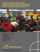 Healthy Schools Healthy Students: Evaluation Results and Recommendations, FY2016 Team Nutrition Training Grant CFDA#: 10.574. Report to Iowa Department of Education, Team Nutrition