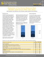 Evaluation of the Dental Wellness Plan: Member Experiences After Two Years