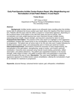 Early Post-Operative Achilles Tendon Rupture Repair: Why Weight-Bearing and Normalization of Gait Pattern Matters: A Case Report