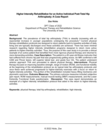 Higher Intensity Rehabilitation for an Active Individual Post-Total Hip Arthroplasty: A Case Report