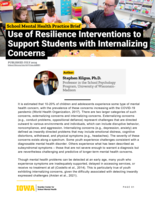 Use of Resilience Interventions to Support Students with Internalizing Concerns