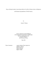 Dogs as biological markers of past human behavior: the effect of human culture on Indigenous and European dog populations of North America