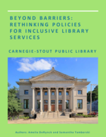 Carnegie-Stout Public Library, Beyond Barriers: Rethinking Policies for Inclusive Library Services