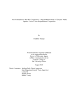 Neo-colonialism or win-win cooperation? A mixed methods study of Kenyans’ public opinion toward China-Kenya bilateral cooperation