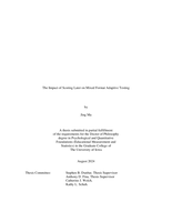 The impact of scoring later on mixed format adaptive testing