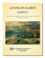 Living in Karst: Iowa Field Conference for public poicy makes, October 11-12, 2005