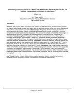 Determining a Clinical Endpoint for a Patient with Bilateral BKA, Electricity-Induced SCI, and Workers’ Compensation Involvement: A Case Report