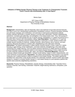 Utilization of Skilled Aquatic Physical Therapy in the Treatment of a Postoperative Traumatic Femur Fracture with Intramedullary Nail: A Case Report