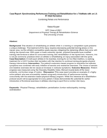 Case Report: Synchronizing Performance Training and Rehabilitation for a Triathlete with an L5-S1 Disk Herniation: Combining Rehab and Performance