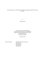The development of an animal model of Myalgic Encephalomyelitis/Chronic Fatigue Syndrome