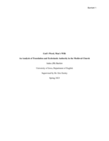 God’s Word, Man’s Will: An Analysis of Translation and Ecclesiastic Authority in the Medieval Church