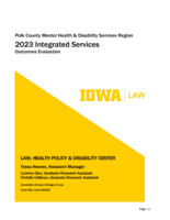 Polk County Mental Health & Disability Services Region. 2023 Integrated Services. Outcomes Evaluation