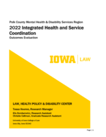 Polk County Mental Health & Disability Services Region. 2022 Integrated Health and Service Coordination. Outcomes Evaluation