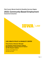 Polk County Mental Health & Disability Services Region. 2021 Community-Based Employment. Outcomes Evaluation