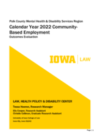 Polk County Mental Health & Disability Services Region. Calendar Year 2022 Community-Based Employment. Outcomes Evaluation