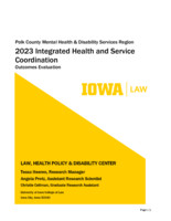 Polk County Mental Health & Disability Services Region. 2023 Integrated Health and Service Coordination. Outcomes Evaluation