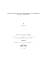 Emerging delivery practices: crowdshipping and underground freight transportation