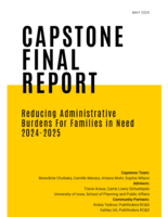 Reducing Administrative Burdens For Families in Need 2024-2025: Capstone Final Report