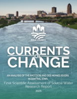 Currents of Change: Final Scientific Report from the Central Iowa Source Water Research Assessment