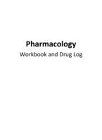 Pharmacology Workbook and Drug Log