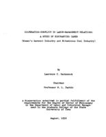 Cooperation-conflict in labor-management relations: a study of contrasting cases (women's garment industry and bituminous coal industry)