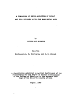 A comparison of mental abilities of bright and dull children having the same mental ages
