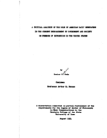 A critical analysis of the role of American daily newspapers in the current encroachment by government and society on freedom of expression in the United States