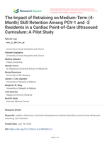 The Impact of Retraining on Medium-Term (4 Month) Skill Retention Among PGY-1 and -2 Residents in a Cardiac Point-of-Care Ultrasound Curriculum: A Pilot Study