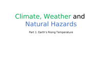 Climate Science, Weather, and Natural Hazards: A Curriculum for Grades 5–6