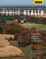 Iowa Public Health Magazine Fall 2025